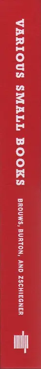 Book spine: Jeff Brouws, Wendy Burton and Hermann Zschiegner (ed.) - Various Small Books - Referencing Various Small Books by Ed Ruscha