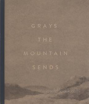  Bryan Schutmaat - Grays the Mountain Sends (Front)