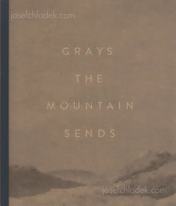 Cover of Bryan Schutmaat - Grays the Mountain Sends