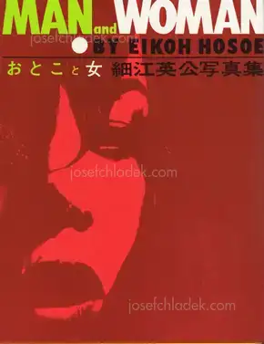Cover of Eikoh Hosoe - Man and Woman / Otoko to Onna