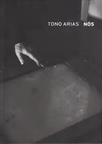 Tono Arias - Nós   