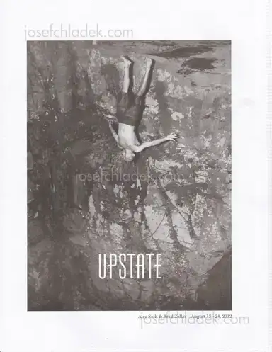 Alec Soth and Brad Zellar - LBM Dispatch #2: Upstate Alec Soth and Brad Zellar - LBM Dispatch #2: Upstate