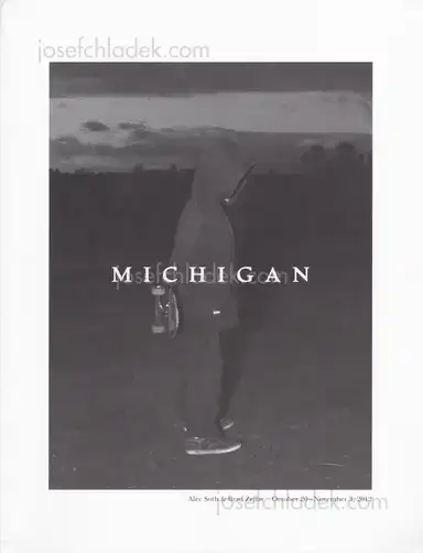 Alec Soth and Brad Zellar - LBM Dispatch #3: Michigan Alec Soth and Brad Zellar - LBM Dispatch #3: Michigan
