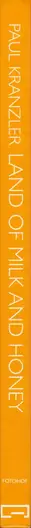 Book spine: Paul Kranzler - Land of Milk and Honey