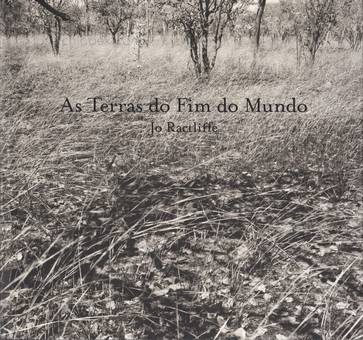  Jo Ractliffe - As Terras do Fim do Mundo (Front)