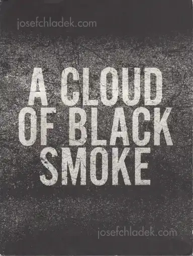 Halil (Ed.) - A Cloud of Black Smoke. Photographs of Turkey 1968-72 Halil (Ed.) - A Cloud of Black Smoke. Photographs of Turkey 1968-72