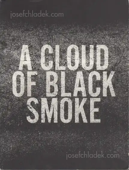 Cover of Halil (Ed.) - A Cloud of Black Smoke. Photographs of Turkey 1968-72