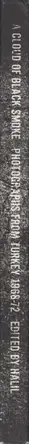Book spine: Halil (Ed.) - A Cloud of Black Smoke. Photographs of Turkey 1968-72