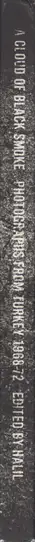 Book spine: Halil (Ed.) - A Cloud of Black Smoke. Photographs of Turkey 1968-72