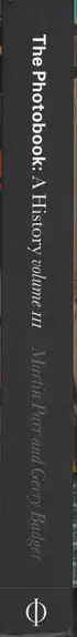 Book spine: The Photobook - A History Volume III (ed. by Martin Parr & Gerry Badger)