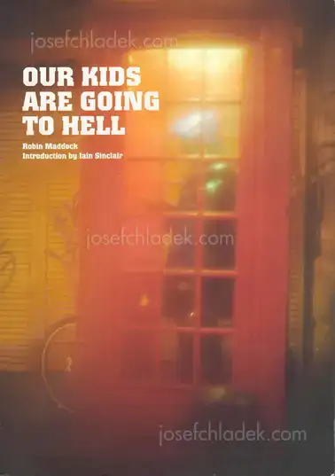 Cover of Robin Maddock - Our Kids Are Going to Hell