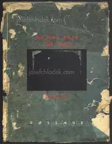 John Gossage - Putting Back the Wall