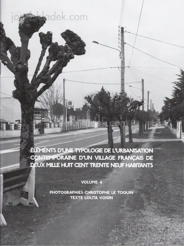 Cover of Christophe Le Toquin - Éléments d'une typologie de l'urbanisation contemporaine d'un village français de deux mille huit cent trente neuf habitants - Vol #4