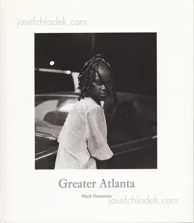 Mark Steinmetz - Greater Atlanta Mark Steinmetz - Greater Atlanta
