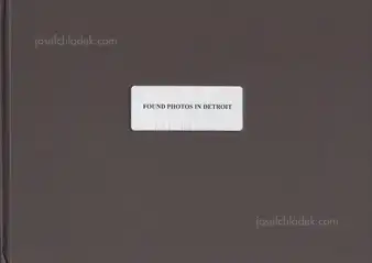 Arianna Arcara / Luca Santese - Found Photos in Detroit