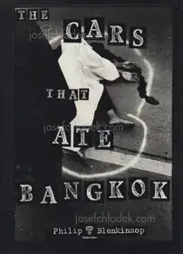 Philip Blenkinsop - The cars that ate Bangkok