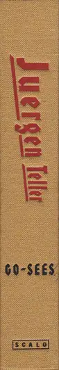 Book spine: Juergen Teller - Go-Sees