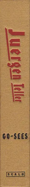 Book spine: Juergen Teller - Go-Sees