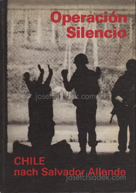 Cover of Gerhard Scheumann / Walter Heynowski / Peter Hellmich - Operation Silencio. Chile nach Salvatore Allende