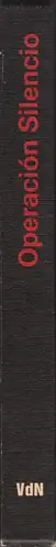 Book spine: Gerhard Scheumann / Walter Heynowski / Peter Hellmich - Operation Silencio. Chile nach Salvatore Allende