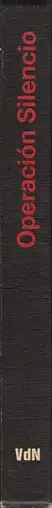 Book spine: Gerhard Scheumann / Walter Heynowski / Peter Hellmich - Operation Silencio. Chile nach Salvatore Allende