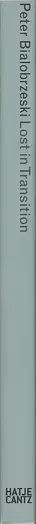 Book spine: Peter Bialobrzeski - Lost in Transition