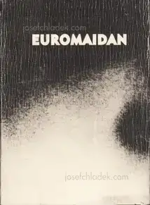 Cover of Vladislav Krasnoshek and Sergiy Lebedynskyy - Euromaidan