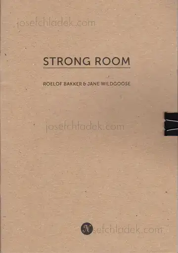 Cover of Roelof Bakker and Jane Wildgoose - Strong Room