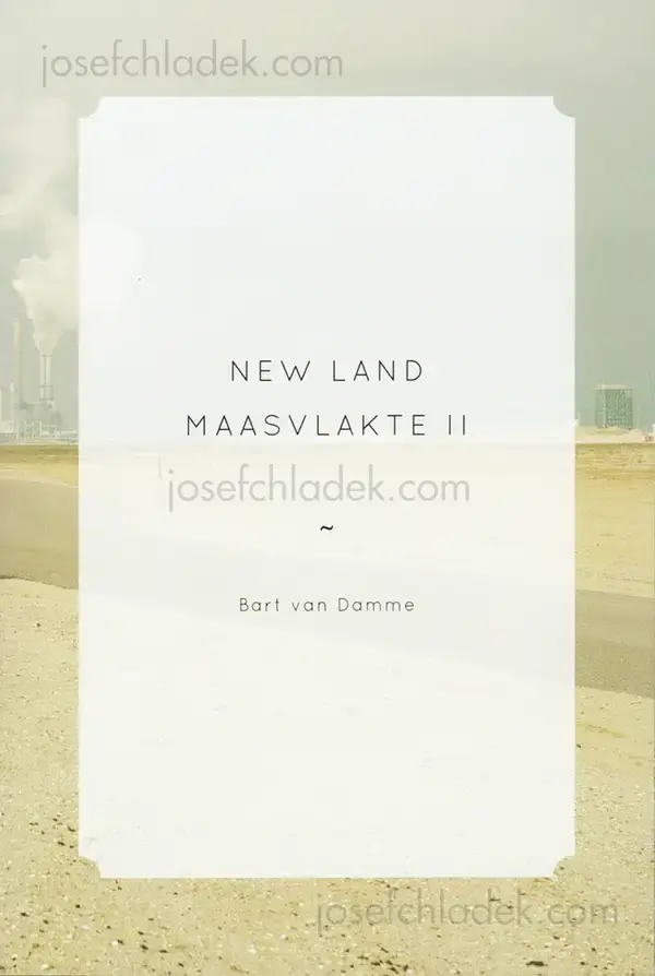 Cover of Bart van Damme - New Land: Maasvlakte II