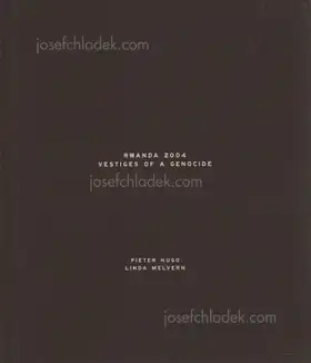 Cover of Pieter Hugo - Rwanda 2004: Vestiges of a Genocide