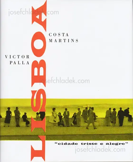 Cover of Victor Palla and Costa Martins - Lisboa "cidade triste e alegre"