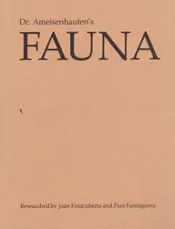 Joan Fontcuberta and Pere Formiguera - Dr. Ameisenhaufen's Fauna