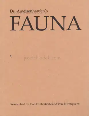 Cover of Joan Fontcuberta and Pere Formiguera - Dr. Ameisenhaufen's Fauna