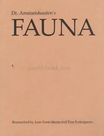 Cover of Joan Fontcuberta and Pere Formiguera - Dr. Ameisenhaufen's Fauna