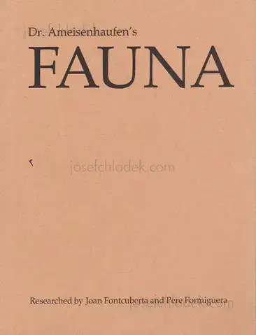 Cover of Joan Fontcuberta and Pere Formiguera - Dr. Ameisenhaufen's Fauna