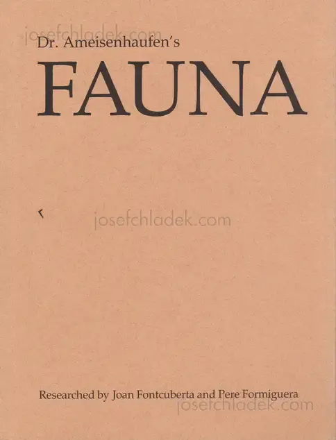 Cover of Joan Fontcuberta and Pere Formiguera - Dr. Ameisenhaufen's Fauna