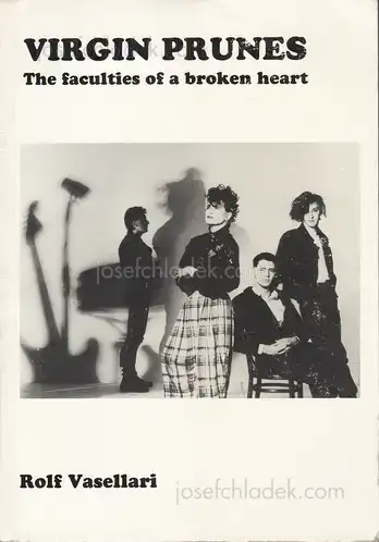 Cover of Rolf Vasellari - Virgin Prunes : The Faculties of a Broken Heart