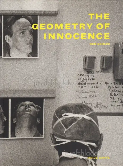 Cover of Ken Schles - The Geometry of Innocence
