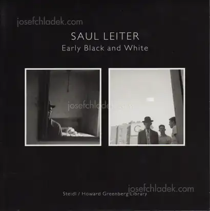 Cover of Saul Leiter - Early Black and White (I. Interior, II. Exterior)