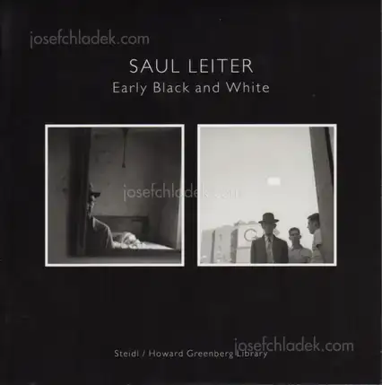 Cover of Saul Leiter - Early Black and White (I. Interior, II. Exterior)