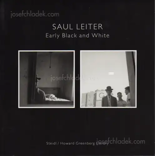 Cover of Saul Leiter - Early Black and White (I. Interior, II. Exterior)