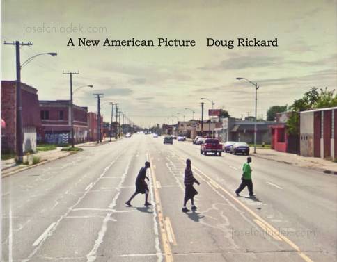  Doug Rickard - A New American Picture (Front)