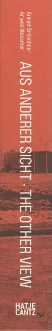 Book spine: Annett Gröschner, Arwed Messmer - Aus anderer Sicht / The Other View: Die frühe Berliner Mauer / The Early Berlin Wall