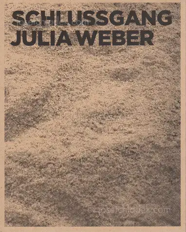 Cover of Julia Weber - Schlussgang