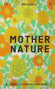 Cover of Erik Kessels - Mother Nature