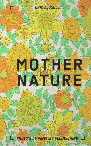 Cover of Erik Kessels - Mother Nature