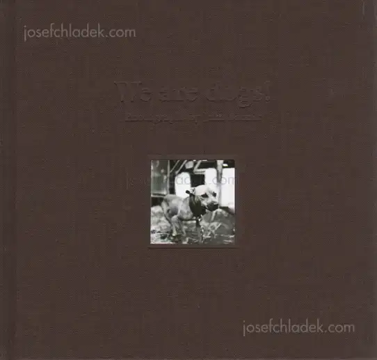Cover of Jaka Babnik - We are dogs!