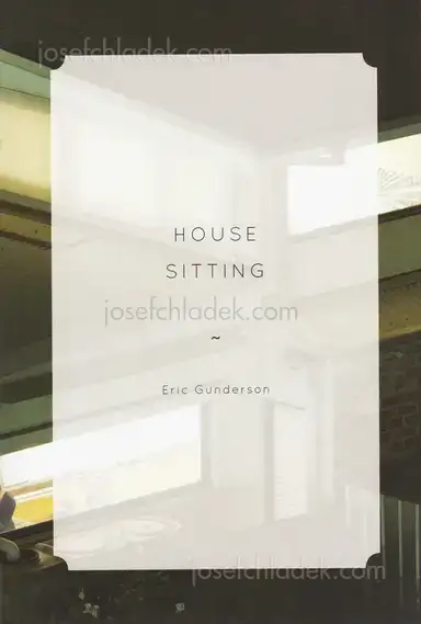 Eric Gunderson - House Sitting Eric Gunderson - House Sitting