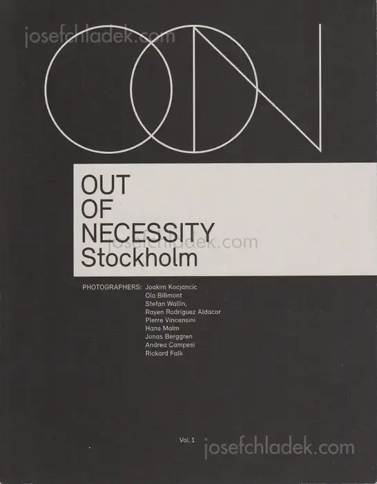 Cover of Out of Necessity Vol. 1 - Stefan Wallin, Joakim Kocjancic, Rayen Rodriguez Alcador, Jonas Berggren, Rickard Falk, Andrea Campesi, Hans Malm, Ola Billmont & Pierre Vincensini