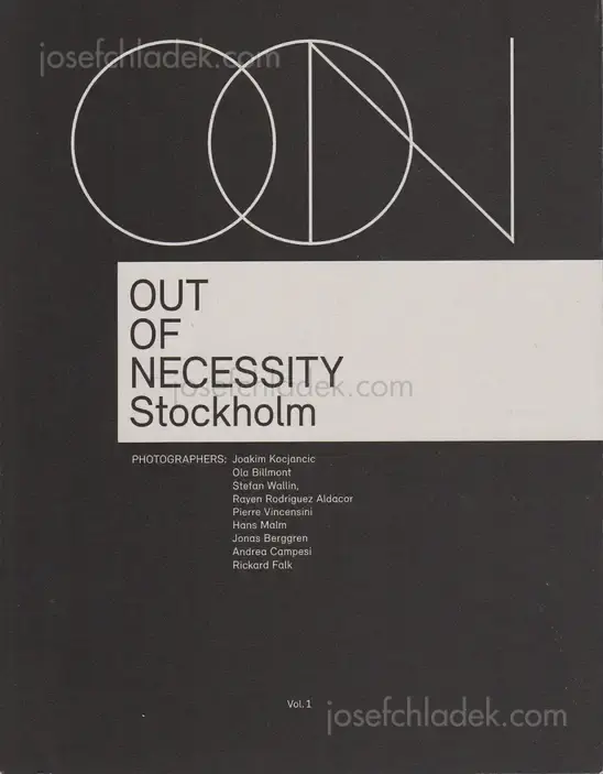 Cover of Out of Necessity Vol. 1 - Stefan Wallin, Joakim Kocjancic, Rayen Rodriguez Alcador, Jonas Berggren, Rickard Falk, Andrea Campesi, Hans Malm, Ola Billmont & Pierre Vincensini
